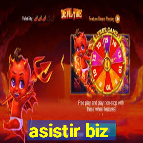 asistir biz